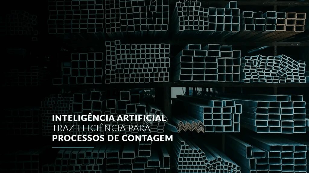 Inteligência Artificial traz eficiência para processos de contagem